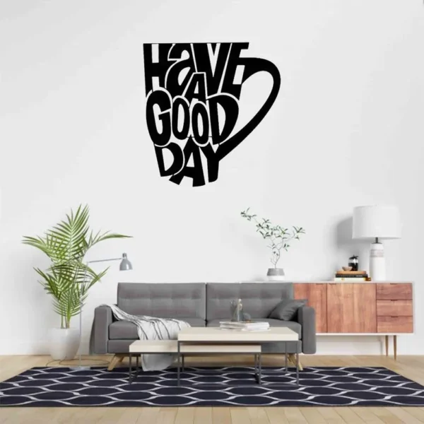 Have A Good Day Wall Decor - Image 3