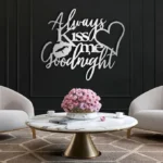 Always Kiss Me Goodnight Metal Wall Art | Love Sign - Image 2